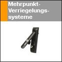 Mehrpunktverriegelungssysteme