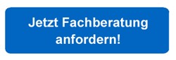 Jetzt Fachberatung anfordern!