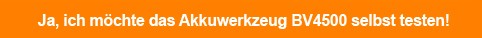 Akkuwerkzeug BV4500 testen